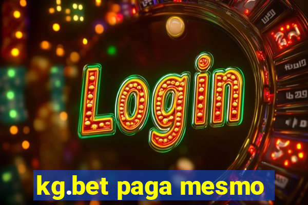 kg.bet paga mesmo